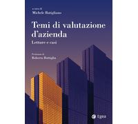 Temi di valutazione d'azienda. Letture e casi - 2022 - EGEA