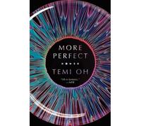 Temi Oh More Perfect (Tascabile) Temi Oh