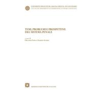 Temi, problemi e prospettive del sistema penale - 2022 - Edizioni