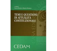 Temi questioni attualita' costituzionale
