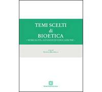 Temi scelti di bioetica