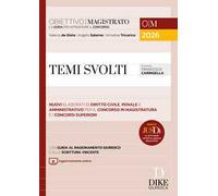 Temi svolti per il concorso in magistratura e i concorsi superiori 2026. Con Aggiornamento online