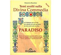 Temi svolti sulla Divina Commedia - Paradiso