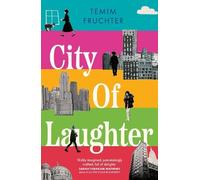 Temim Fruchter City of Laughter (Copertina rigida)
