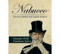 Temistocle Solera Giuseppe Nabucco Libretto (Italian and English Ed (Tascabile)
