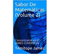 Temitope James Sabor De Matemáticas (Volume 2): Concentrarse en el J (Tascabile)