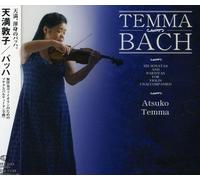 Temma Atsuko - Bach J.S: Sonatas & Partitas Bwv 1001-1006