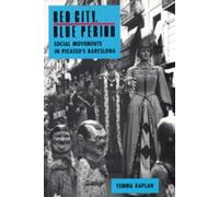 Temma Kaplan Red City, Blue Period (Tascabile)