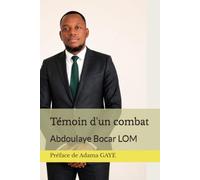 Témoin d'un combat: Le devoir m'appelle