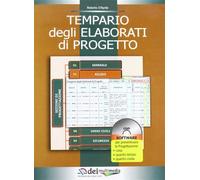 Tempario degli elaborati di progetto. Con CD-ROM - D'Aprile R. (cur.)