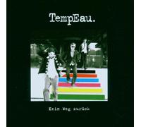 Tempeau - Kein Weg Zurück