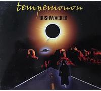 Tempemonon Bushwacked