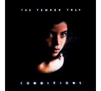 TEMPER TRAP - Conditions (Standard Edit)