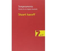Temperamento. Storia di un enigma musicale