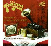 Temperance Seven - Pasadena & Lost Cylinders