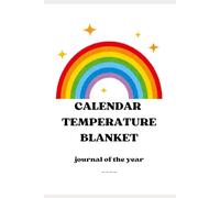 Temperature Blanket Journal of the year: monthly cards to fill in with daily degrees, hook/needle size and colours: Calendar log book with location and time; inside black&white
