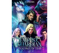Tempest Guardian: Shadows of time