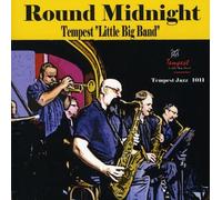 Tempest Little Big Band - Round Midnight