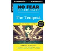 Tempest No Fear Shakespeare Deluxe Student Edition: No Fear Shakespeare Deluxe Student Editions - Shakespeare Side-by-Side Plain English