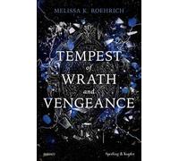Tempest of wrath and vengeance. Ediz. italiana