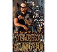 Tempest/ Reclaiming Venom Duet: A Dixie Reapers Bad Boys Romance: 21