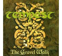 Tempest - The Gravel Walk by Tempest