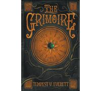 Tempest V Everett The Grimoire (Tascabile) Dyvin Chronicles