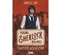 Tempesta assassina. Young Sherlock Holmes