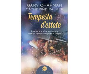 Tempesta d'estate. Quando una sfida inaspettata mette a rischio il rapport...
