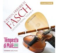 Johann Friedrich Fasch Johann Friedrich Fasch: Orchestral Works - Volume 4 (CD)