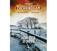 Tempesta di neve. I misteri di Cherringham: Vol. 8