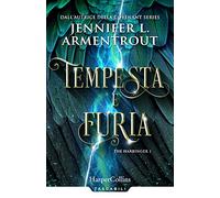Tempesta e furia. Harbinger series. Vol. 1
