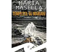 Tempesta su Mariani
