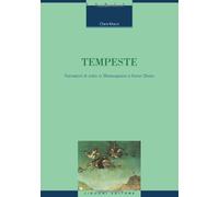 Tempeste. Narrazioni di esilio in Shakespeare e Karen Blixen