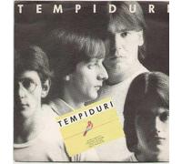Tempi Duri - Tempi Duri / In Una Notte Così [Vinile 7 pollici - 45 Giri]