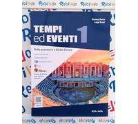 TEMPI ED EVENTI 1 - (9788884961655) + Materiali didattici - Rebillo