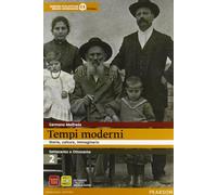 Tempi moderni. Per le Scuole superiori. Con espansione online (Vol. 2)