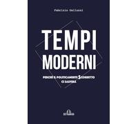 Tempi moderni: Perché il politicamente scorretto ci salverà