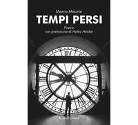 Tempi persi. Nuova ediz.