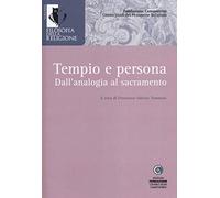 Tempio e persona. Dall'analogia al sacramento