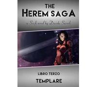 Templare. The Harem saga. Vol. 3