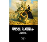 Templari e cattedrali [Paperback] [Jun 30, 2025] Lamberti, Gianluca and De Graya