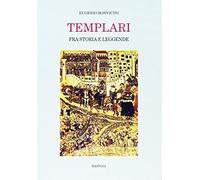 Templari fra storia e leggende