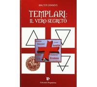 Templari: il vero segreto