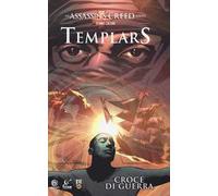 Templars. Assassin's creed. Vol. 2