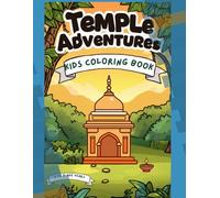 Temple Adventures Coloring Book: Learn & Color Things for Kids (Ages 3-6)