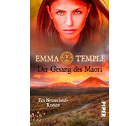 Temple Der Gesang des Maori: Ein Neuseeland-Roman (Im Land der tause (Tascabile)