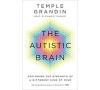 Temple Grandin Richard Panek The Autistic Brain (Tascabile)