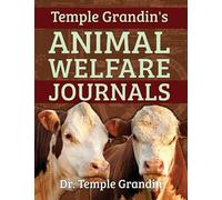 Temple Grandin Temple Grandin's Animal Welfare Journals (Tascabile)