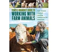 Temple Grandin Temple Grandin's Guide to Working with Farm An (Copertina rigida)